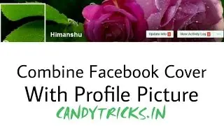 HOW TO COMBINE FACEBOOK PROFILE WITH COVER PICTURE