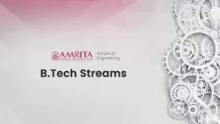 Amrita Vishwa Vidyapeetham |  B.Tech Streams - Promo