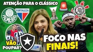 🚨 ALERTA LIGADO PARA O CLÁSSICO! SOBRE A FINAL DE SÁBADO | PALMEIRAS X BOTAFOGO PROMETE!