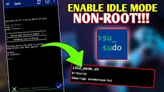 Idle mode for device non root - flash script module Qute apk