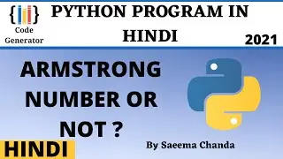 Armstrong Number Or Not In Python In Hindi | Given Number Is Armstrong Or Not |  Python Program