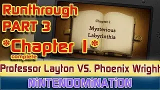 *Runthrough* Professor Layton VS Phoenix Wright - CHAPTER 1 *complete*