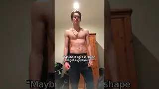 Building muscle got me a girlfriend?