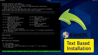 Linux-Centos 7 Text Based Installation || How to install CentOS in Text Mode