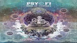 Astrix - Psy-Fi Book of Changes [Full Album]