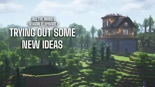 Trying Out Some New Ideas | ATM9 S2E2