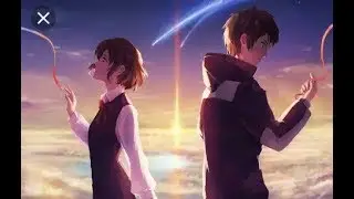 Твоё имя/Your name / AMV Anime