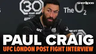 Paul Craig on TKO win, will fight Middleweight and Light Heavyweight | UFC London Post Fight