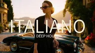Italian Deep House 2026 | La Dolce Vita // Luxury Italian Nights