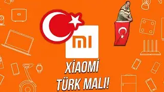 XİAOMİ RESMEN TÜRK MALI OLDU - Teknoloji Haberleri 
