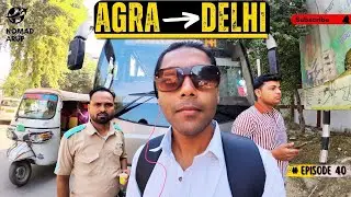 Red Light Area | Agra To Delhi By Bus | Agra To Delhi By Train | Red Light Area |