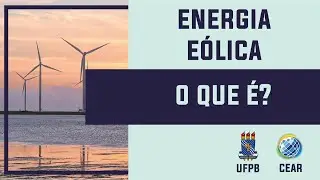 O que é energia eólica?