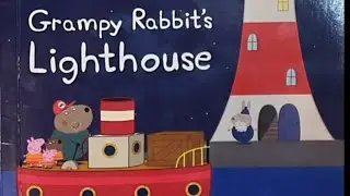 Peppa Pig: Grampy Rabbit's Lighthouse - Read Aloud