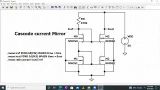 Cascode current mirror (MOSFET based)  Simulation in LTspice