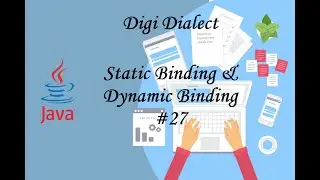 Lecture 27 | Static Binding and Dynamic Binding