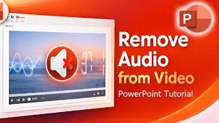 How to Remove Audio from Video in PowerPoint | Mute Video Sound in PPT Presentation