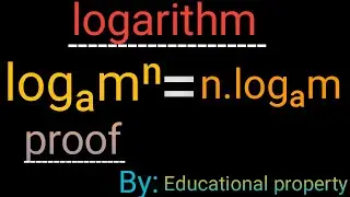 logₐmⁿ=n.logₐm  /Power exchange formula of log/ logarithm property proved in easy language /