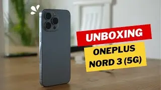 Unboxing | OnePlus Nord 3 5G (Misty Green, 8GB RAM, 128GB Storage) | Rs 33,999 |