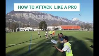 How to Attack like a Pro in Ultimate Frisbee