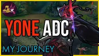 My Journey to make Yone ADC work!
