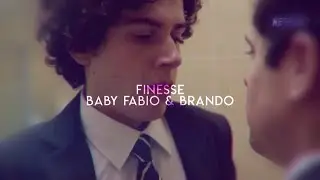 finesse | baby  brando & fabio