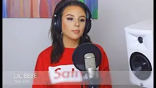 DaniLeigh - Lil Bebe - COVER BY TIMA DEE
