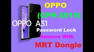 Oppo A31 (CPH2015) Password Unlock With MRT 3.75 Offline In Meta Mode.