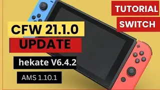 Update Nintendo Switch CFW to 21.1.0  or 21.2.0 ( 2026 Guide)