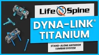 DYNA-LINK® Titanium Stand-Alone Anterior Lumbar System