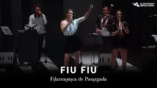 Fiu fiu - Filarmônica de Pasárgada no Auditório Ibirapuera