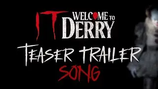 IT: Welcome to Derry | Teaser Trailer Song | HBO Max