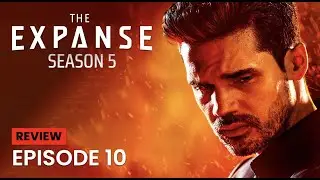 The Expanse Season 5 Episode 10 Review 