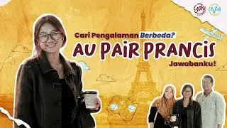 Sambil Menyelam Minum Air di Prancis | Keberangkatan Ka Winda Peserta Penyaluran Au Pair Prancis