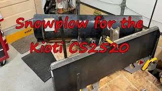 Make a snowplow for the Kioti CS 2520