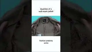 Qualities of a Well-made Jacket