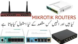 Mikrotik Router Review & Uses (Urdu,Hindi)