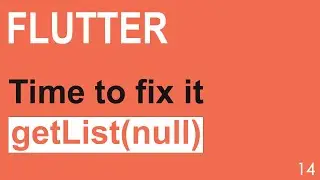S14: Flutter - Avoid mandatory parameters with Null 4K