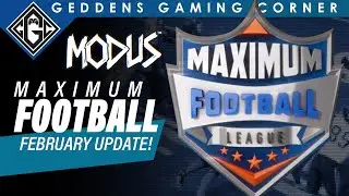 Maximum Football 2024 | February Update