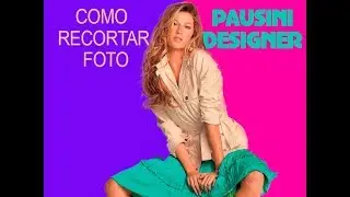 Como recortar imagens no photoshop cc 2018