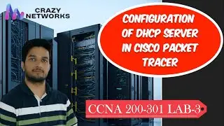 Configuration of DHCP server in packet tracer | CCNA Practical 3 | Hindi | CCNP || Crazy Networks