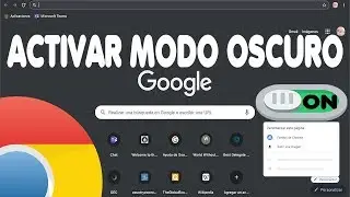 Còmo Activar El Nuevo Modo Oscuro En Google Chrome 2019 | Personalizar...!!!