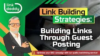 Link Building Strategies - Building Links Through Guest Posting