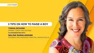 3 Tips On How To Raise A Boy - Tosha Schore Interview - Part 4
