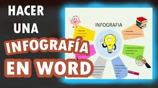 Como hacer una Infografia en Word -  Infografia gratis en la computadora | Technical MR