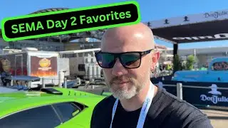 My SEMA Day 2 Highlights!