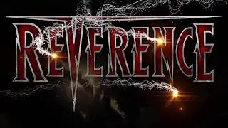 REVERENCE - 