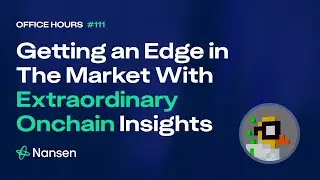 Exploring Onchain Signals Live - Office Hours #111