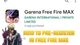 HOW TO PRE-REGISTER IN FREE FIRE MAX || GOOD NEWS ||🔥🔥🔥