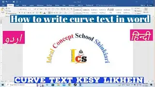 How to Write Curved Text in MS Word | Write curved Text in Word | Curved Text in Word | Curved text