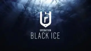 Rainbow six Seige: operation black ice trailer